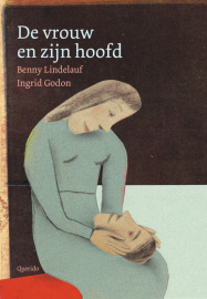 The Woman – and His Head