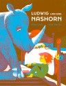 Ludwig and the Rhinoceros