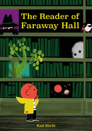 The Reader of Faraway Hall