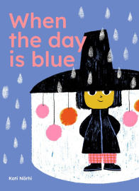 When the day is blue