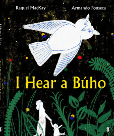 I Hear a Búho