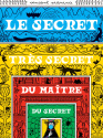 The Master of Secrets' Very Secret Secret